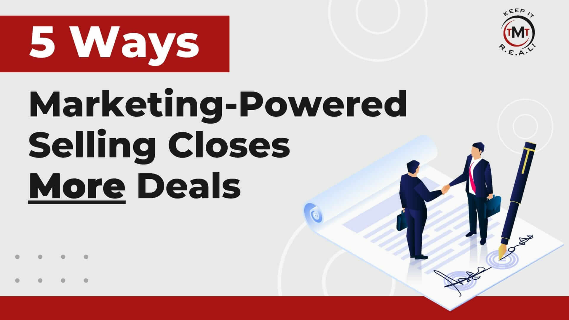 5 Ways Marketing Powered Selling Can Close More MSP Sales