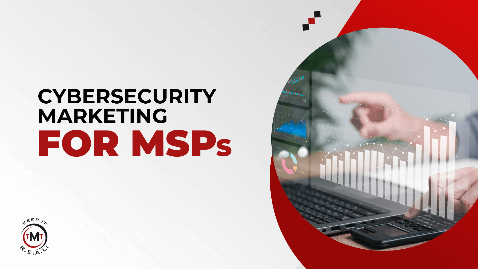 Cybersecurity Marketing For MSPs Technology Marketing Toolkit